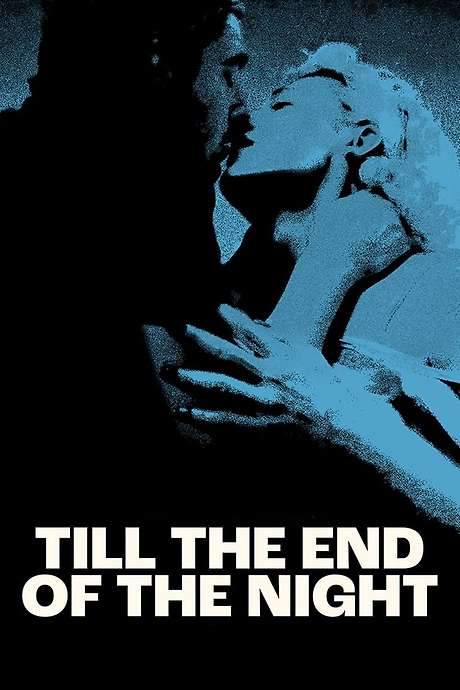 Till the End of the Night (2023) movie poster