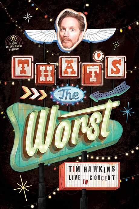 Tim Hawkins: That’s the Worst! (2015) movie poster
