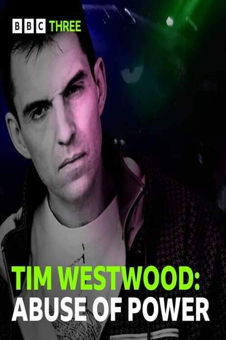 Tim Westwood: Abuse of Power (2022) movie poster