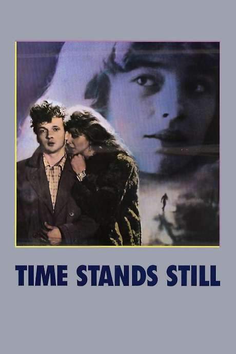 Time Stands Still (1982) movie poster