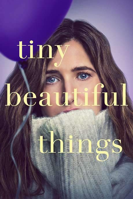 Tiny Beautiful Things (2023) movie poster
