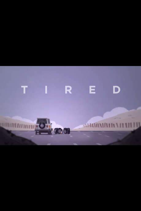 Tired