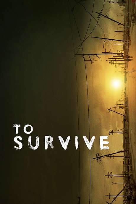 To Survive (2014) movie poster