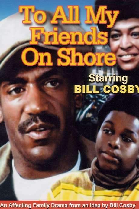 To All My Friends on Shore (1972) movie poster