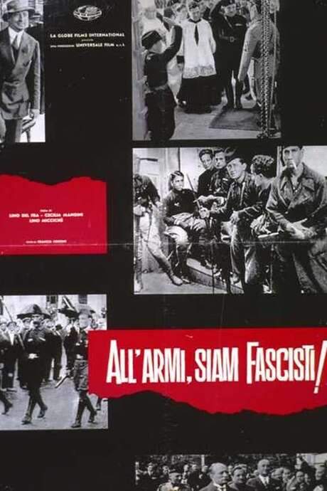 To Arms, We Are Fascists! (1962) movie poster