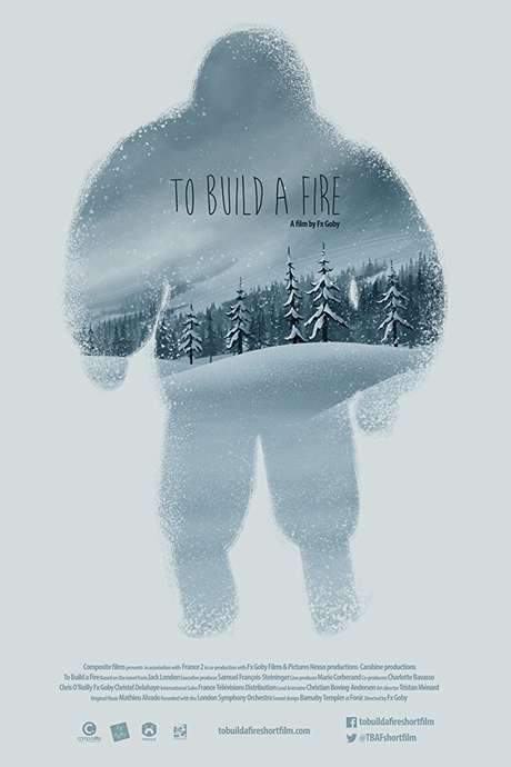 To Build a Fire (2016) movie poster