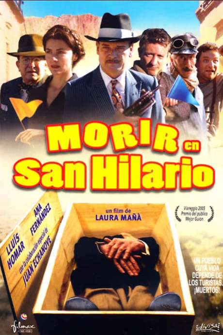 To Die in San Hilario (2005) movie poster