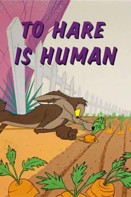 To Hare Is Human (1956) movie poster