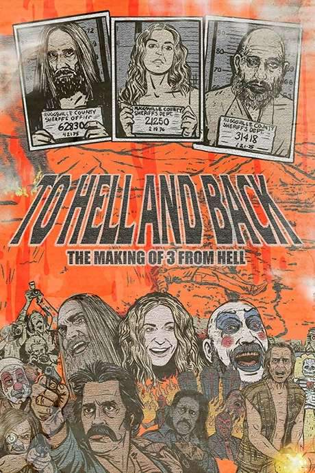 To Hell and Back: The Making of 3 From Hell (2019) movie poster