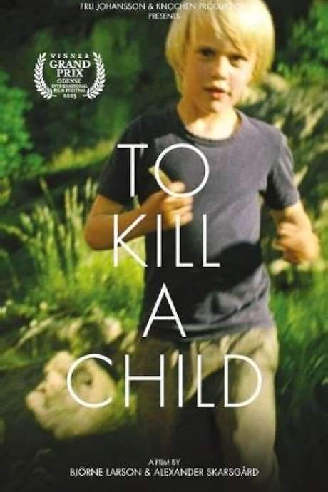 To Kill a Child (2003) movie poster