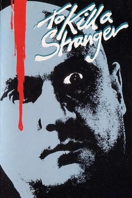 To Kill a Stranger (1986) movie poster