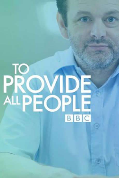 To Provide All People (2018) movie poster