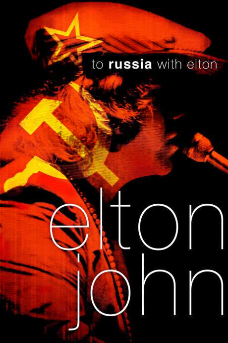 To Russia… with Elton (1979) movie poster
