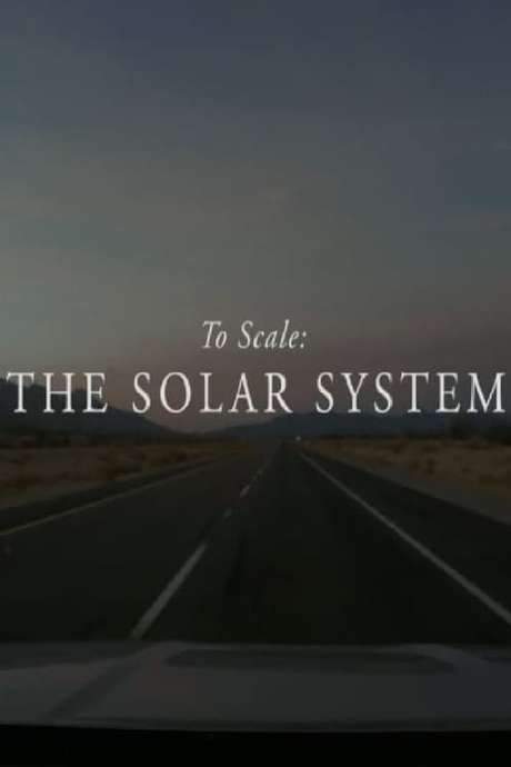 To Scale: The Solar System (2015) movie poster