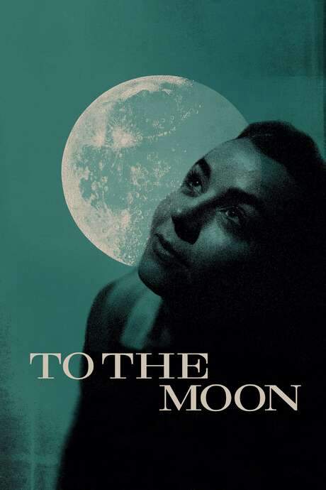 To the Moon (2020) movie poster