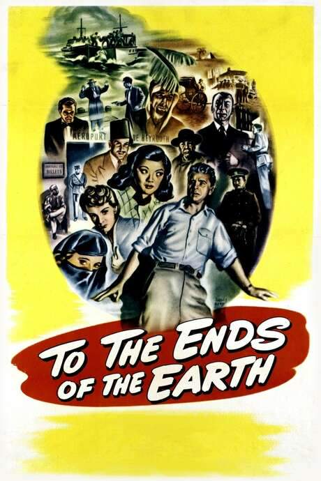 To the Ends of the Earth (1948) movie poster