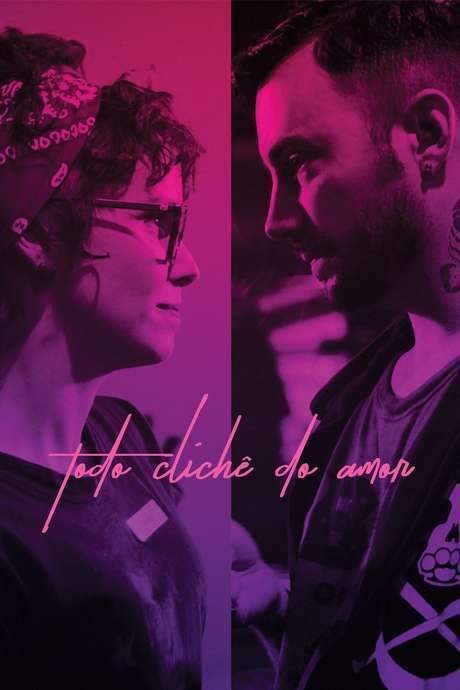 Todo Clichê do Amor (2018) movie poster