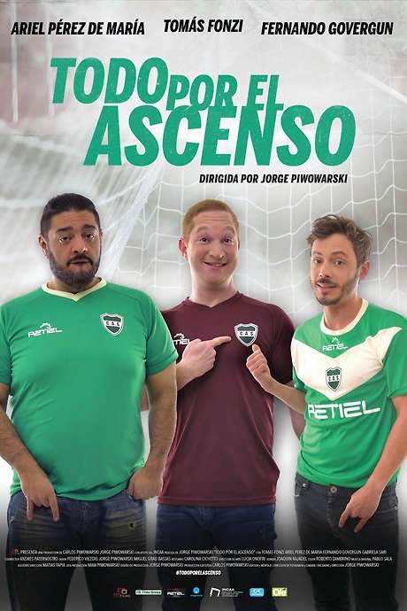 Todo por el ascenso (2019) movie poster
