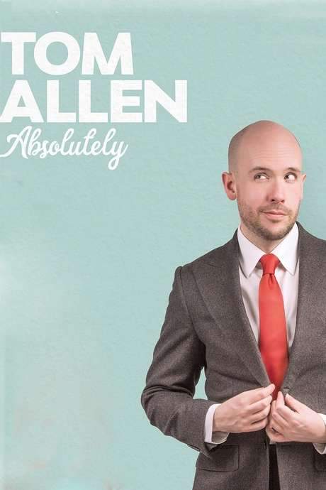 Tom Allen: Absolutely Live (2019) movie poster