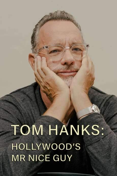 Tom Hanks: Hollywood’s Mr Nice Guy (2022) movie poster