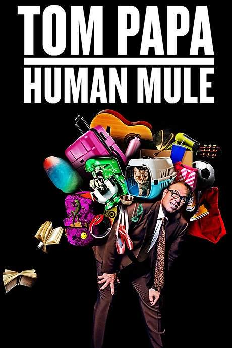 Tom Papa: Human Mule (2016) movie poster