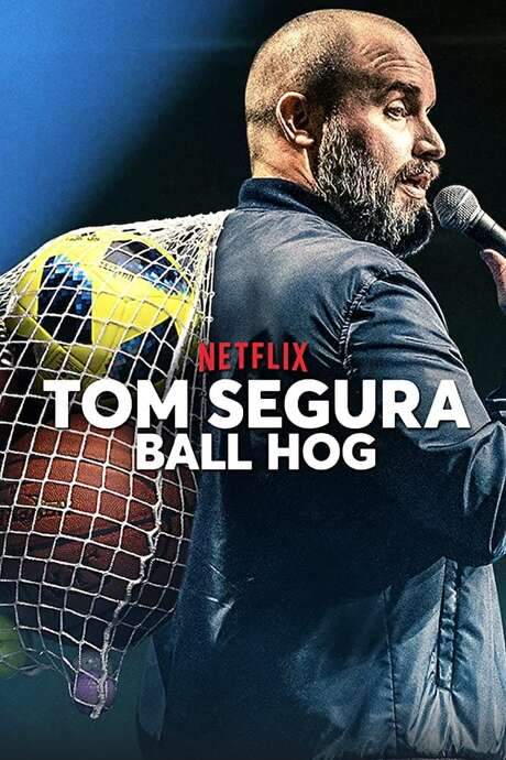 Tom Segura: Ball Hog (2020) movie poster