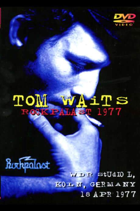 Tom Waits: Rockpalast ’77 (1977) movie poster