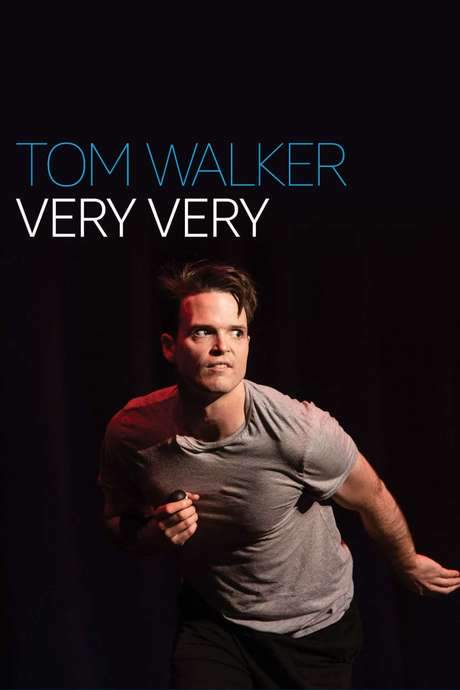 Tom Walker: Very Very (2020) movie poster