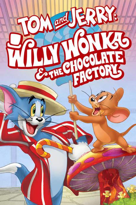 Tom and Jerry: Willy Wonka and the Chocolate Factory (2017) movie poster