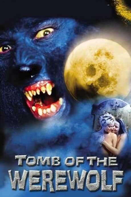 Tomb of the Werewolf (2004) movie poster
