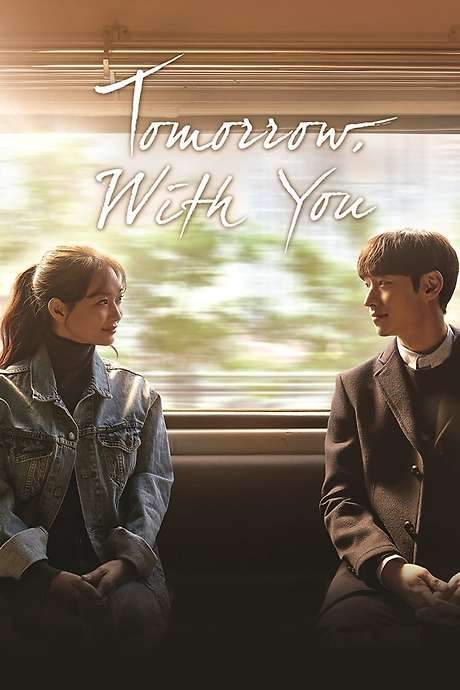 Tomorrow with You (2017) movie poster