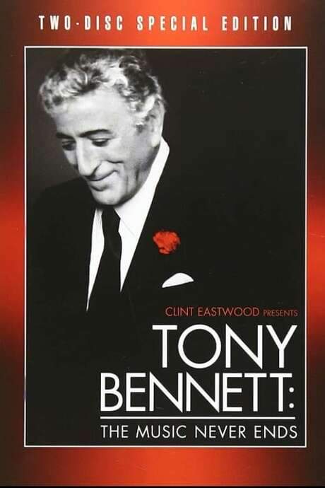 Tony Bennett: The Music Never Ends (2007) movie poster