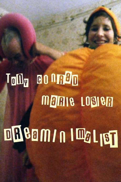 Tony Conrad: DreaMinimalist (2008) movie poster