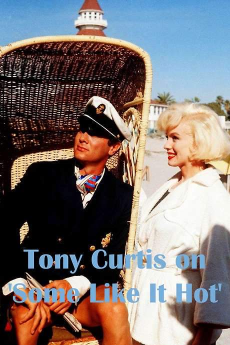 Tony Curtis on ‘Some Like It Hot’ (2001) movie poster