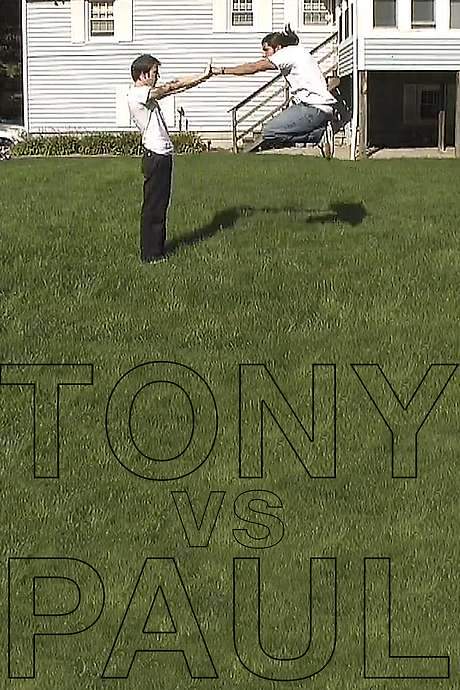 Tony vs. Paul (2006) movie poster