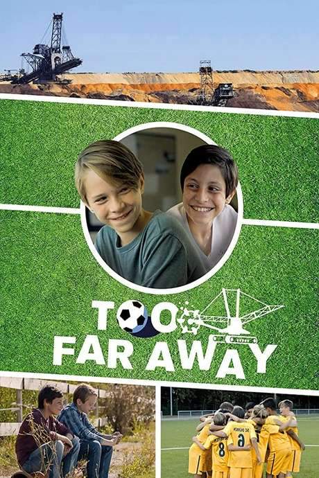 Too Far Away (2019) movie poster