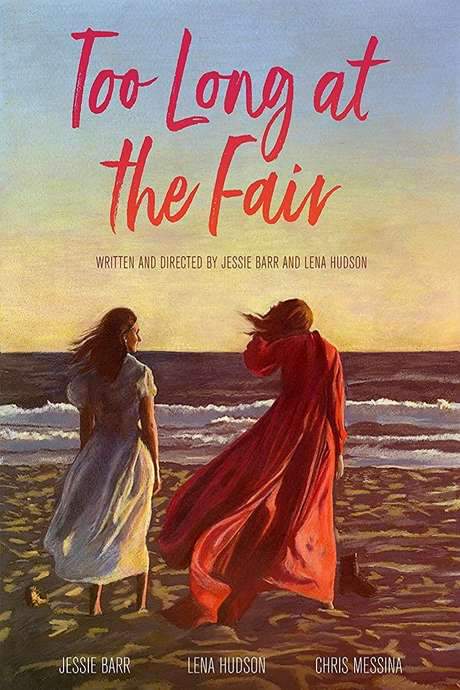 Too Long at the Fair (2018) movie poster