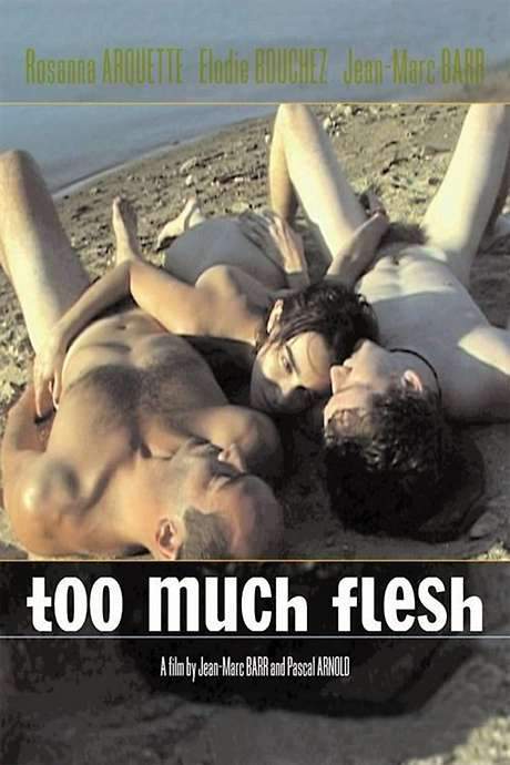 Too Much Flesh (2000) movie poster