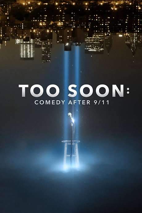 Too Soon: Comedy After 9/11 (2021) movie poster