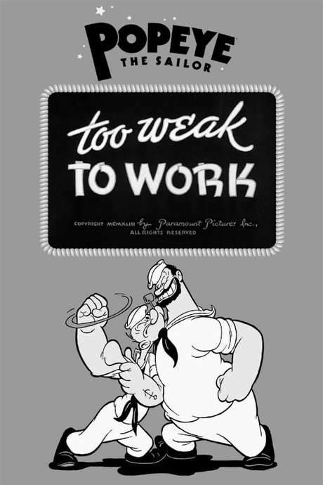 Too Weak to Work (1943) movie poster