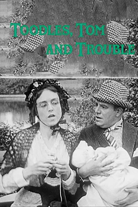 Toodles, Tom and Trouble (1915) movie poster