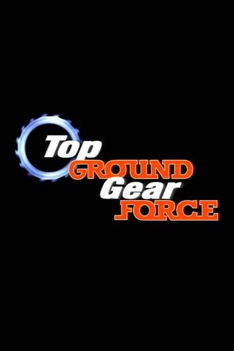 Top Ground Gear Force (2008) movie poster