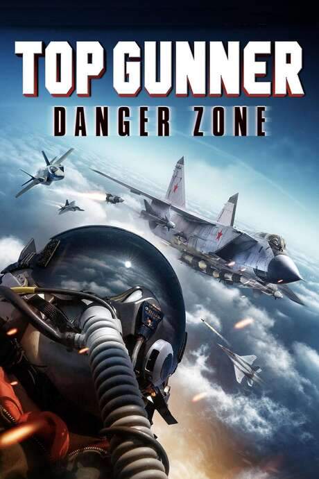 Top Gunner: Danger Zone (2022) movie poster