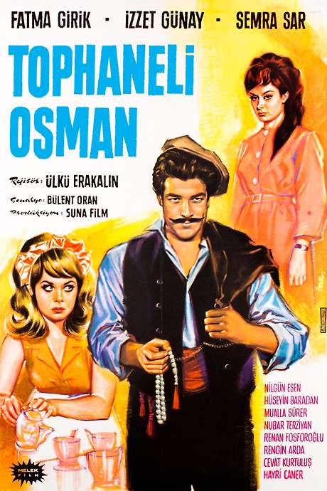 Tophaneli Osman (1964) movie poster