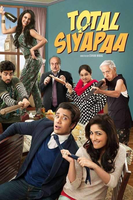 Total Siyapaa (2014) movie poster