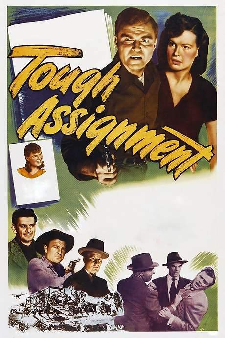 Tough Assignment (1949) movie poster