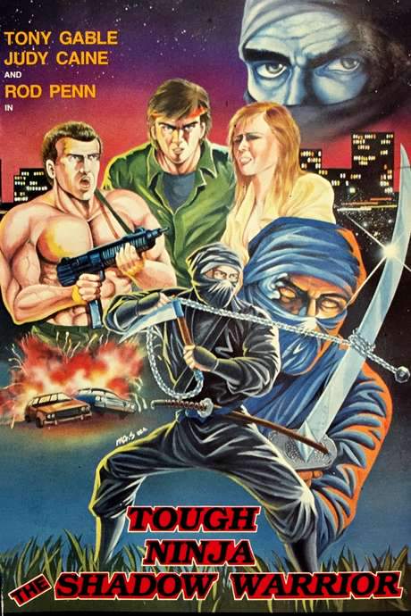 Tough Ninja: The Shadow Warrior (1986) movie poster