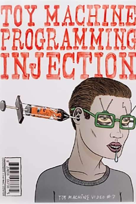 Toy Machine - Programming Injection (2019) movie poster