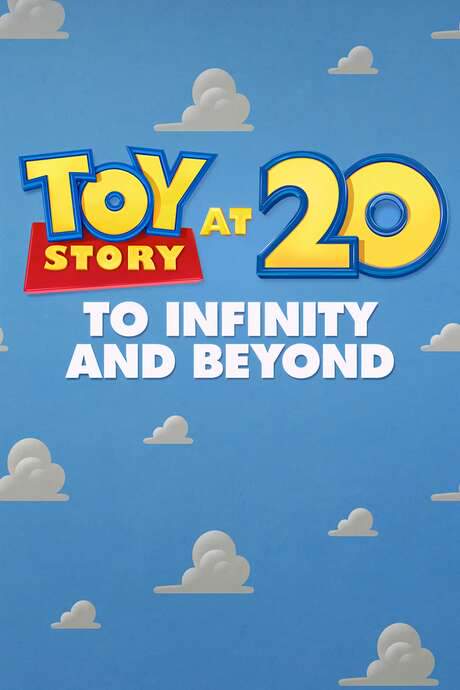 Toy Story at 20: To Infinity and Beyond (2015) movie poster