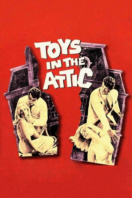 Toys in the Attic (1963) movie poster